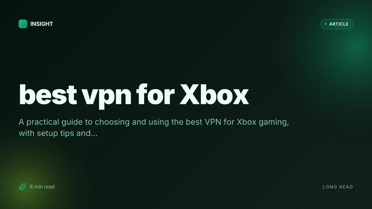 Best VPN for Xbox