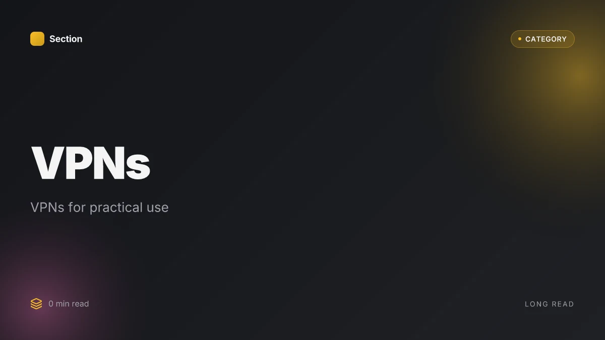 VPNs